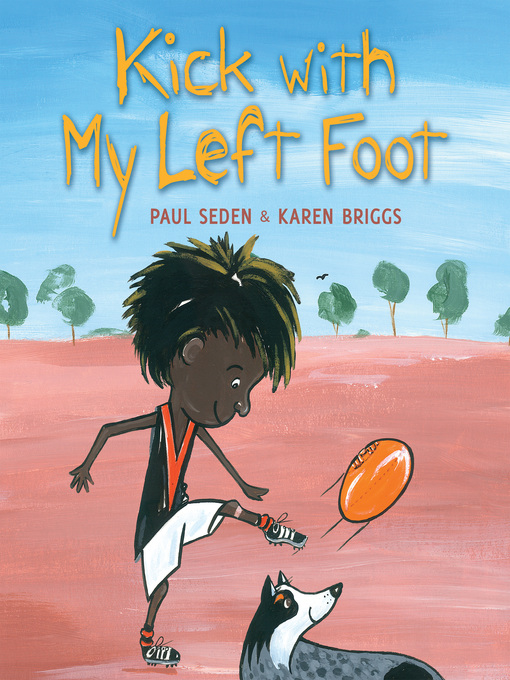 Title details for Kick with my Left Foot by Paul Seden - Wait list
